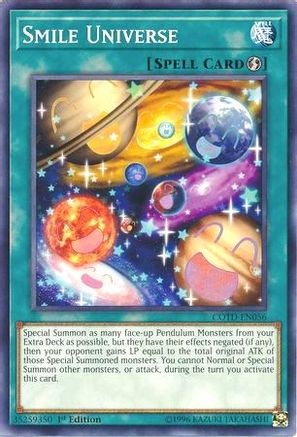 Smile Universe (Common) (COTD-EN056) - Code of the Duelist 1st Edition
