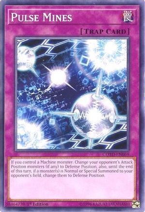Pulse Mines (Common) (COTD-EN069) - Code of the Duelist Unlimited