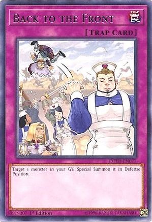 Back to the Front (Rare) (COTD-EN077) - Code of the Duelist 1st Edition