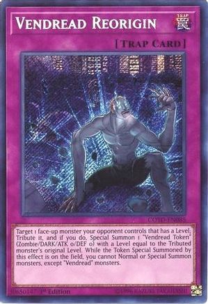 Vendread Reorigin (Secret Rare) (COTD-EN085) - Code of the Duelist 1st Edition