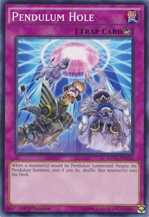 Pendulum Hole (Common) (MP17-EN116) - 2017 Mega-Tins Mega Pack 1st Edition