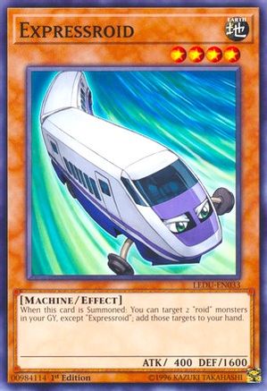 Expressroid (Common) (LEDU-EN033) - Legendary Duelists 1st Edition