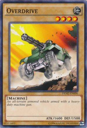 Overdrive (Common) (DEM2-EN006) - Demo Deck 2015 Unlimited