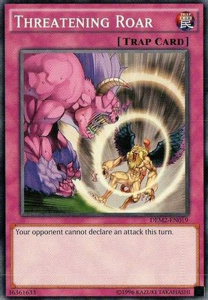 Threatening Roar (Common) (DEM2-EN019) - Demo Deck 2015 Unlimited