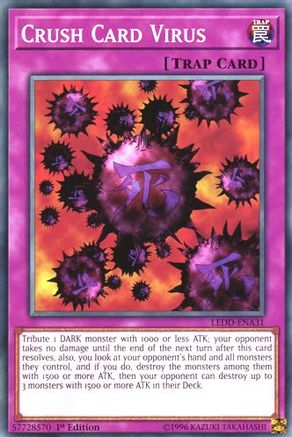 Crush Card Virus (Common) (LEDD-ENA31) - Legendary Dragon Decks 1st Edition