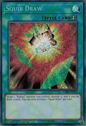 Squib Draw (Secret Rare) (CIBR-EN055) - Circuit Break 1st Edition