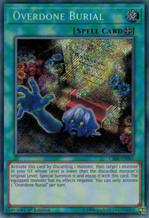 Overdone Burial (Secret Rare) (CIBR-EN063) - Circuit Break Unlimited