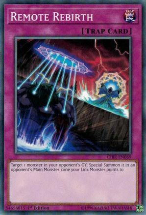 Remote Rebirth (Common) (CIBR-EN069) - Circuit Break 1st Edition