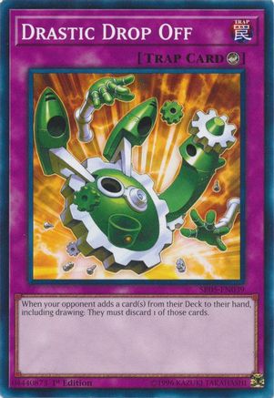 Drastic Drop Off (Common) (SR05-EN039) - Structure Deck: Wave of Light 1st Edition
