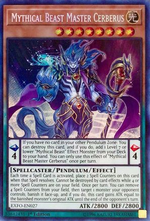 Mythical Beast Master Cerberus (Secret Rare) (EXFO-EN027) - Extreme Force 1st Edition