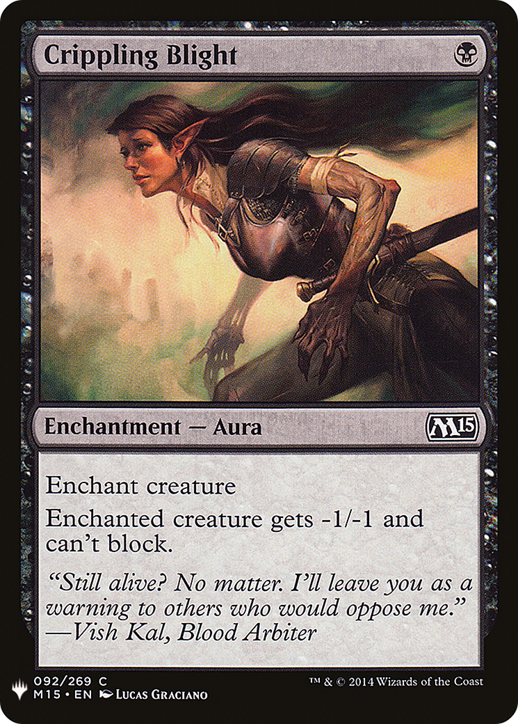 Crippling Blight (LIST-092) [The List]
