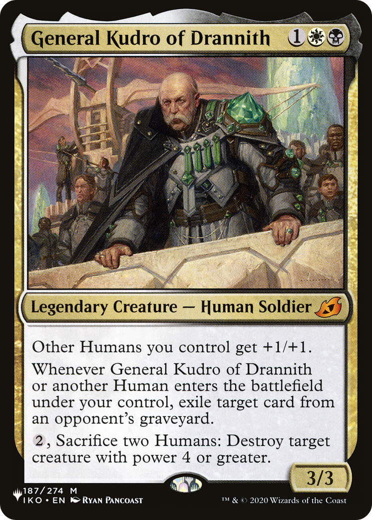 General Kudro of Drannith (LIST-187/274) [The List]