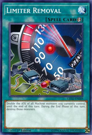 Limiter Removal (Common) (LED2-EN049) - Legendary Duelists: Ancient Millennium 1st Edition