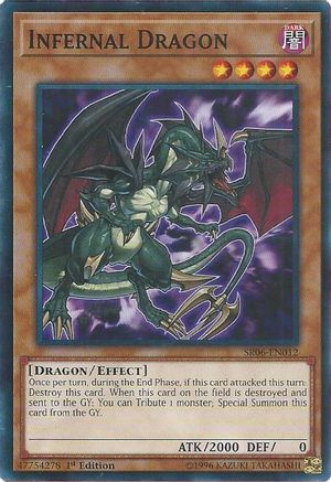 Infernal Dragon (Common) (SR06-EN012) - Structure Deck: Lair of Darkness 1st Edition