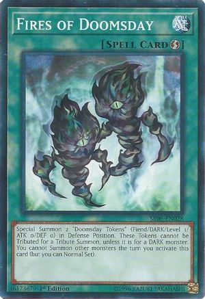 Fires of Doomsday (Common) (SR06-EN028) - Structure Deck: Lair of Darkness 1st Edition