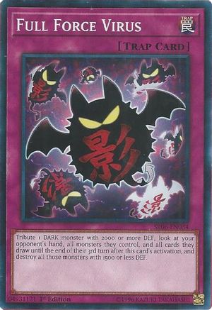 Full Force Virus (Common) (SR06-EN034) - Structure Deck: Lair of Darkness 1st Edition