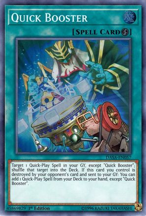 Quick Booster (Super Rare) (DASA-EN057) - Dark Saviors Unlimited
