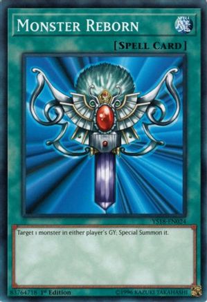 Monster Reborn (Common) (YS18-EN024) - Starter Deck: Codebreaker 1st Edition