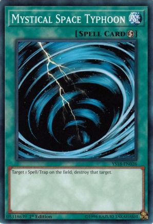 Mystical Space Typhoon (Common) (YS18-EN026) - Starter Deck: Codebreaker 1st Edition