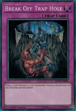 Break Off Trap Hole (Super Rare) (MP18-EN085) - 2018 Mega-Tins Mega Pack 1st Edition