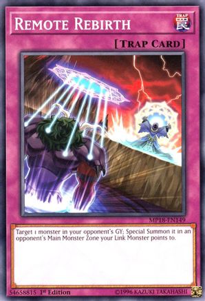 Remote Rebirth (Common) (MP18-EN149) - 2018 Mega-Tins Mega Pack 1st Edition