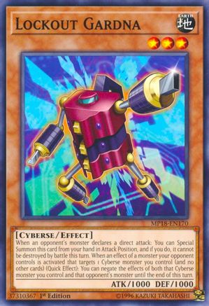 Lockout Gardna (Common) (MP18-EN170) - 2018 Mega-Tins Mega Pack 1st Edition