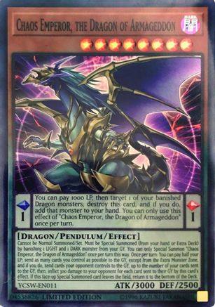 Chaos Emperor, the Dragon of Armageddon (Super Rare) (YCSW-EN011) - Yu-Gi-Oh! Championship Series Prize Cards Limited