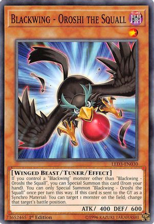 Blackwing - Oroshi the Squall (Common) (LED3-EN030) - Legendary Duelists: White Dragon Abyss 1st Edition