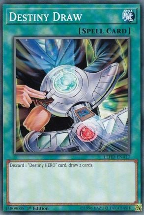 Destiny Draw (Common) (LEHD-ENA17) - Legendary Hero Decks 1st Edition
