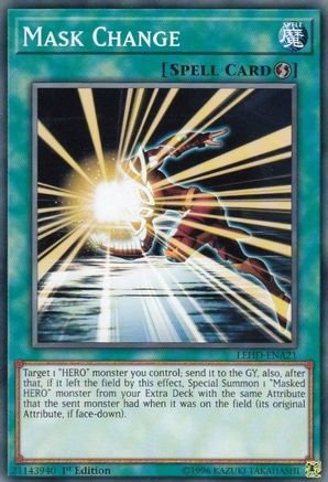 Mask Change (Common) (LEHD-ENA21) - Legendary Hero Decks 1st Edition