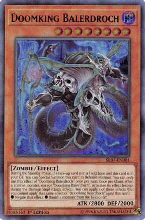 Doomking Balerdroch (Ultra Rare) (SR07-EN001) - Structure Deck: Zombie Horde 1st Edition