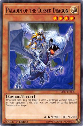 Paladin of the Cursed Dragon (Common) (SR07-EN008) - Structure Deck: Zombie Horde 1st Edition