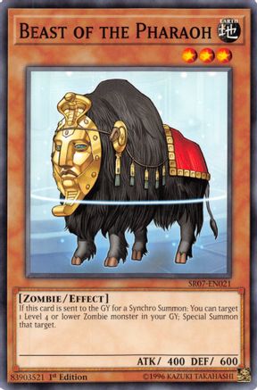 Beast of the Pharaoh (Common) (SR07-EN021) - Structure Deck: Zombie Horde 1st Edition