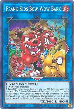 Prank-Kids Bow-Wow-Bark (Super Rare) (HISU-EN021) - Hidden Summoners 1st Edition
