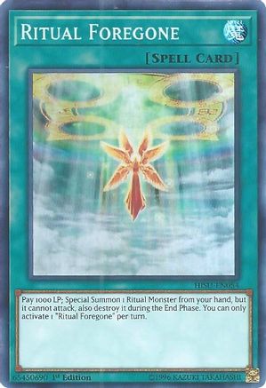 Ritual Foregone (Super Rare) (HISU-EN054) - Hidden Summoners 1st Edition