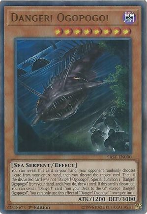 Danger! Ogopogo! (Ultra Rare) (SAST-EN000) - Savage Strike 1st Edition
