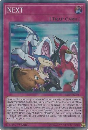 NEXT (Super Rare) (SAST-EN071) - Savage Strike 1st Edition