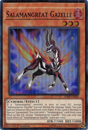 Salamangreat Gazelle (Super Rare) (SDSB-EN003) - Structure Deck: Soulburner 1st Edition