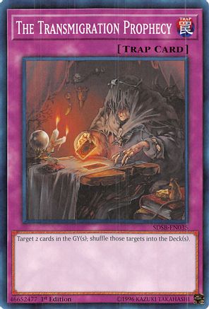 The Transmigration Prophecy (Common) (SDSB-EN035) - Structure Deck: Soulburner 1st Edition