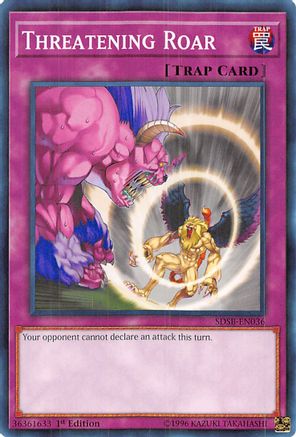 Threatening Roar (Common) (SDSB-EN036) - Structure Deck: Soulburner 1st Edition