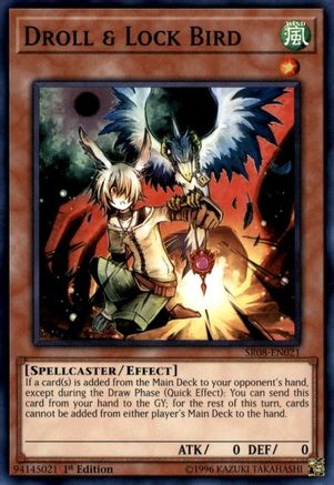 Droll & Lock Bird (Common) (SR08-EN021) - Structure Deck: Order of the Spellcasters 1st Edition