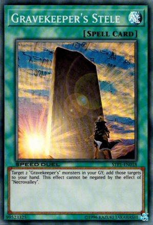 Gravekeeper's Stele (Super Rare) (STP1-EN018) - Speed Duel: Tournament Pack 1 Unlimited
