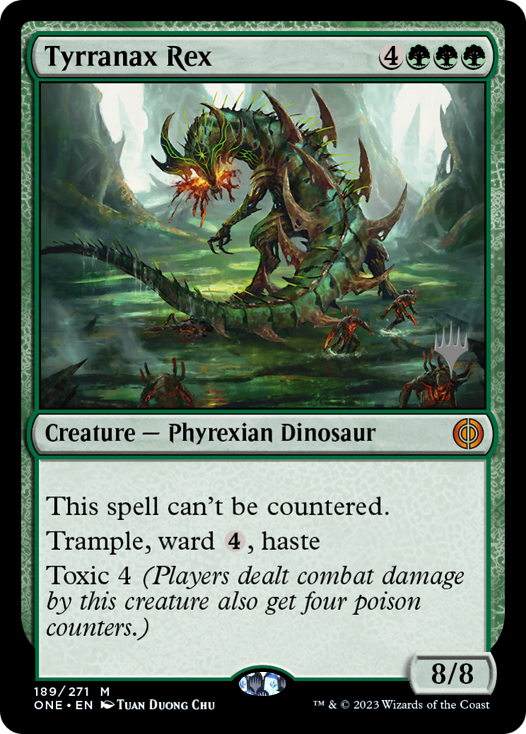 Tyrranax Rex (PPONE-189) [Promo Pack: Phyrexia: All Will Be One Promos]