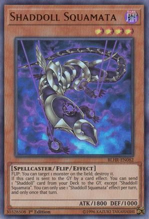 Shaddoll Squamata (Ultra Rare) (BLHR-EN082) - Battles of Legend: Hero's Revenge 1st Edition