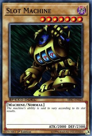 Slot Machine (Common) (SBSC-EN025) - Speed Duel: Scars of Battle 1st Edition