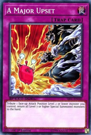 A Major Upset (Common) (SBSC-EN045) - Speed Duel: Scars of Battle 1st Edition