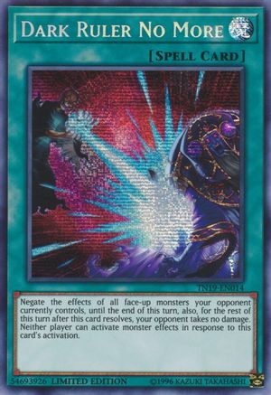 Dark Ruler No More (Prismatic Secret Rare) (TN19-EN014) - 2019 Gold Sarcophagus Tin Limited