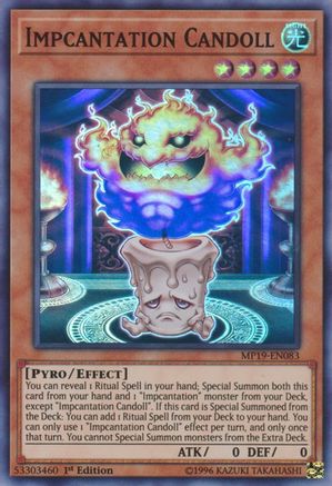 Impcantation Candoll (Super Rare) (MP19-EN083) - 2019 Gold Sarcophagus Tin Mega Pack 1st Edition