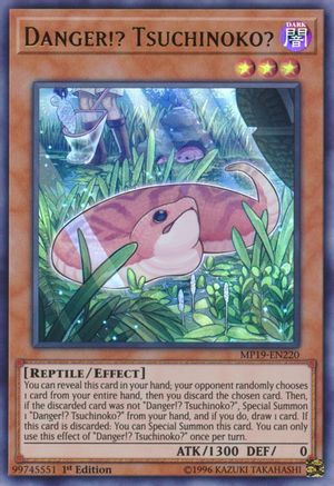 Danger!? Tsuchinoko? (Ultra Rare) (MP19-EN220) - 2019 Gold Sarcophagus Tin Mega Pack 1st Edition