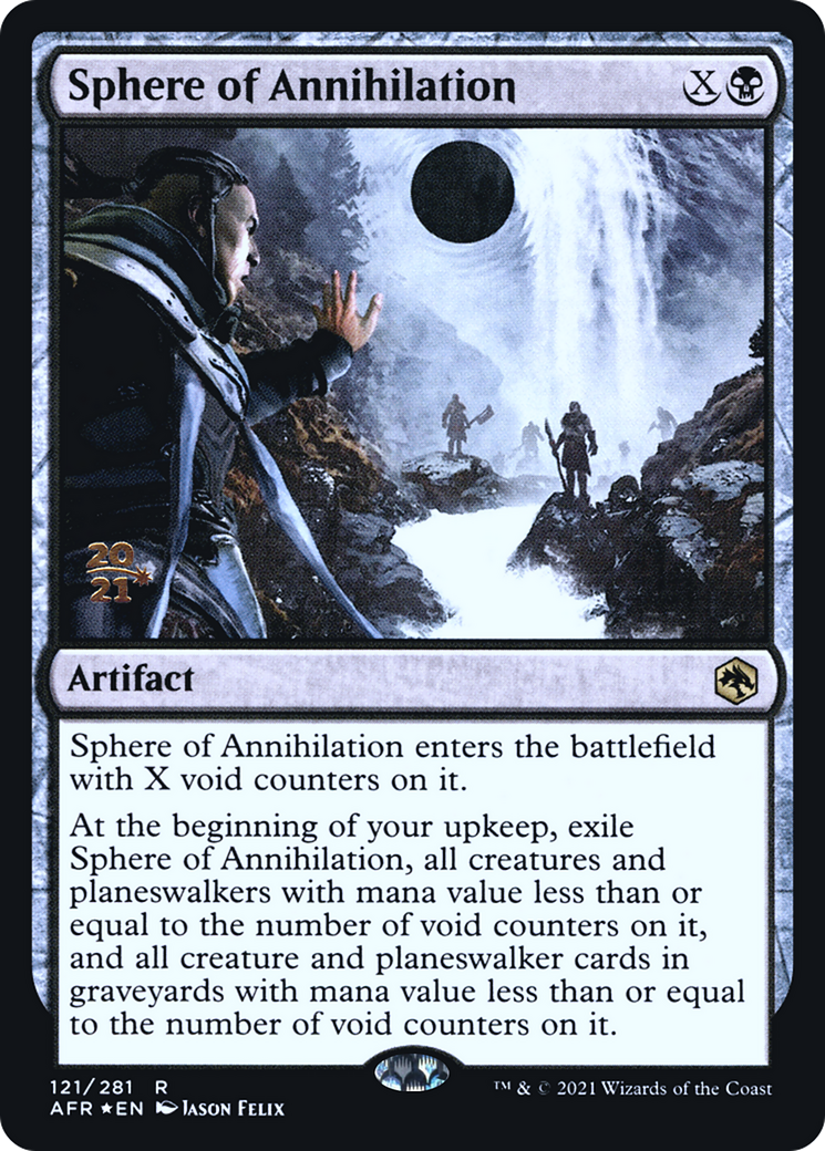 Sphere of Annihilation (PRE-121) [Adventures in the Forgotten Realms Promos] Foil